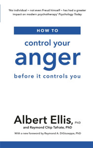 How To Control Your Anger: Before It Controls You How To Control Your Anger: Before It Controls You