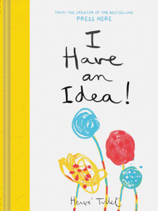 I Have An Idea! I Have An Idea!