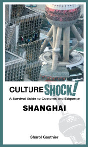 Cultureshock! Shanghai Cultureshock! Shanghai