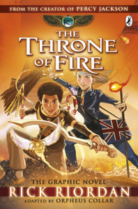 The Throne of Fire: The Graphic Novel (The Kane Chronicles Book 2)