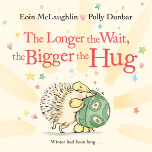 The Longer The Wait, The Bigger The Hug - 9780571370382 The Longer The Wait, The Bigger The Hug - 9780571370382