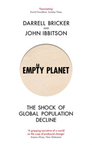 Empty Planet: The Shock of Global Population Decline
