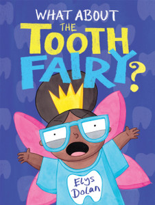 What About The Tooth Fairy? - 9781444948615