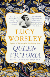 Queen Victoria: Daughter, Wife, Mother, Widow Queen Victoria: Daughter, Wife, Mother, Widow