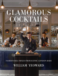 Glamorous Cocktails: Fashionable Mixes From Iconic London Bars