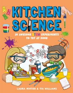 Kitchen Science: 30 Awesome Stem Experiments To Try At Home