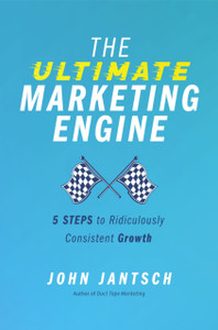 The Ultimate Marketing Engine: 5 Steps To Ridiculously Consistent Growth The Ultimate Marketing Engine: 5 Steps To Ridiculously Consistent Growth