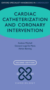 Cardiac Catheterization And Coronary Intervention