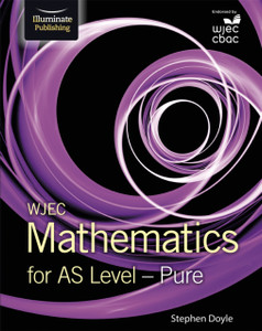 Wjec Mathematics For As Level: Pure Wjec Mathematics For As Level: Pure