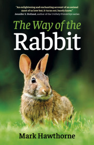 The Way Of The Rabbit The Way Of The Rabbit