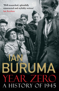 Year Zero: A History Of 1945 Year Zero: A History Of 1945
