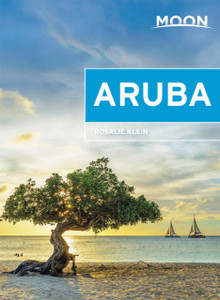 Moon Aruba (Third Edition) Moon Aruba (Third Edition)