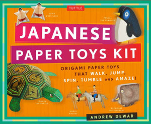 Japanese Paper Toys Kit: Origami Paper Toys That Walk, Jump, Spin, Tumble And Amaze! Japanese Paper Toys Kit: Origami Paper Toys That Walk, Jump, Spin, Tumble And Amaze!