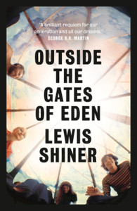 Outside The Gates Of Eden Outside The Gates Of Eden
