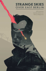 Strange Skies Over East Berlin Strange Skies Over East Berlin