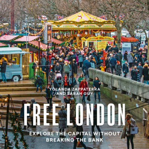 Free London: Explore The Capital Without Breaking The Bank Free London: Explore The Capital Without Breaking The Bank