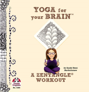 Yoga For Your Brain: A Zentangle Workout
