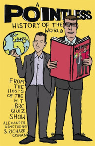 A Pointless History Of The World: Are You A Pointless Champion?