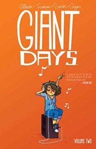 Giant Days Vol. 2 Giant Days Vol. 2