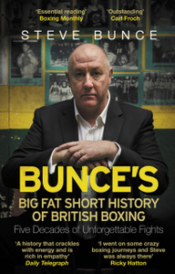 Bunce'S Big Fat Short History Of British Boxing Bunce'S Big Fat Short History Of British Boxing