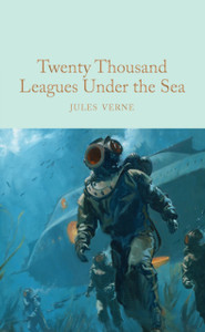 Twenty Thousand Leagues Under The Sea - 9781509827879 Twenty Thousand Leagues Under The Sea - 9781509827879
