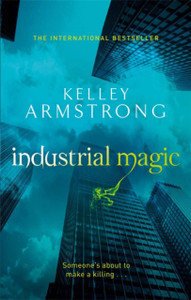 Industrial Magic: Book 4 In The Women Of The Otherworld Series Industrial Magic: Book 4 In The Women Of The Otherworld Series