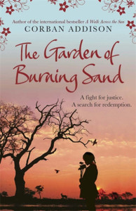 The Garden Of Burning Sand