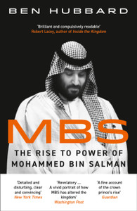 Mbs: The Rise To Power Of Mohammed Bin Salman - 9780008340582 Mbs: The Rise To Power Of Mohammed Bin Salman - 9780008340582