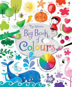 Big Book Of Colours Big Book Of Colours