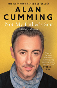 Not My Father'S Son: A Family Memoir Not My Father'S Son: A Family Memoir