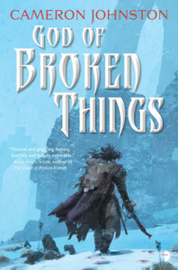 God Of Broken Things: The Age Of Tyranny Book Ii God Of Broken Things: The Age Of Tyranny Book Ii