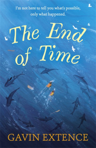 The End Of Time: The Most Captivating Book You'Ll Read This Summer - 9781473605459