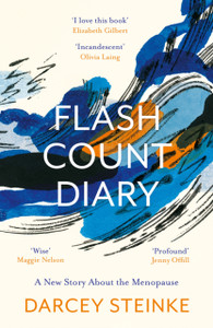 Flash Count Diary: A New Story About The Menopause - 9781786898128 Flash Count Diary: A New Story About The Menopause - 9781786898128