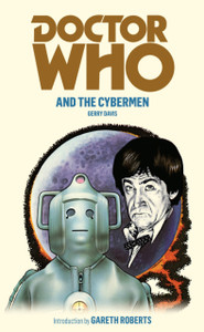 Doctor Who And The Cybermen Doctor Who And The Cybermen