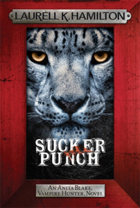 Sucker Punch: Anita Blake 27 Sucker Punch: Anita Blake 27