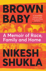 Brown Baby: A Memoir Of Race, Family And Home - 9781529033373 Brown Baby: A Memoir Of Race, Family And Home - 9781529033373