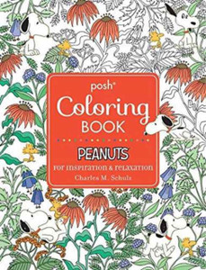 Posh Adult Coloring Book: Peanuts For Inspiration & Relaxation Posh Adult Coloring Book: Peanuts For Inspiration & Relaxation