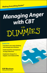 Managing Anger With Cbt For Dummies Managing Anger With Cbt For Dummies