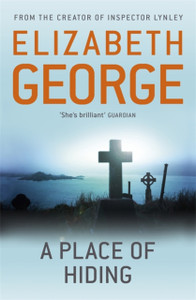 A Place Of Hiding: Part Of Inspector Lynley: 12 A Place Of Hiding: Part Of Inspector Lynley: 12