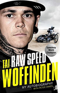Raw Speed - The Autobiography Of The Three-Times World Speedway Champion - 9781789462067 Raw Speed - The Autobiography Of The Three-Times World Speedway Champion - 9781789462067