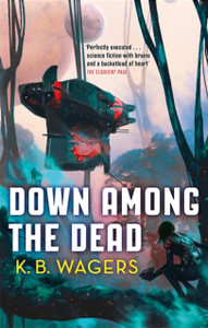 Down Among The Dead: The Farian War, Book 2 Down Among The Dead: The Farian War, Book 2