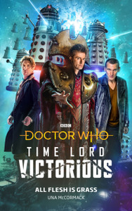 Doctor Who: All Flesh Is Grass: Time Lord Victorious Doctor Who: All Flesh Is Grass: Time Lord Victorious