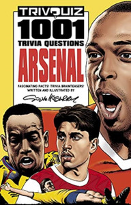 Trivquiz Arsenal: 1001 Questions Trivquiz Arsenal: 1001 Questions