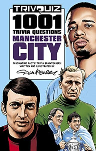 Trivquiz Manchester City: 1001 Questions Trivquiz Manchester City: 1001 Questions
