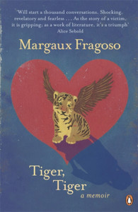 Tiger, Tiger: A Memoir Tiger, Tiger: A Memoir