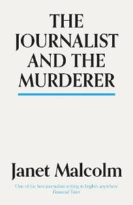 The Journalist And The Murderer The Journalist And The Murderer