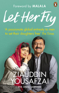 Let Her Fly: A Father'S Journey And The Fight For Equality Let Her Fly: A Father'S Journey And The Fight For Equality