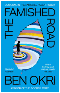The Famished Road - 9781529114911