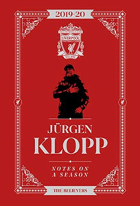Jurgen Klopp: Notes On A Season: Liverpool Fc Jurgen Klopp: Notes On A Season: Liverpool Fc