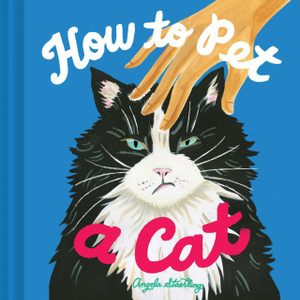 How To Pet A Cat How To Pet A Cat